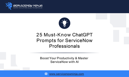 25 ServiceNow Resume Prompts